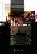 Cartel de The Sad & Beautiful World of Sparklehorse