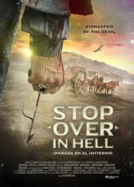 Cartel de Parada en el infierno (Stop Over in Hell)