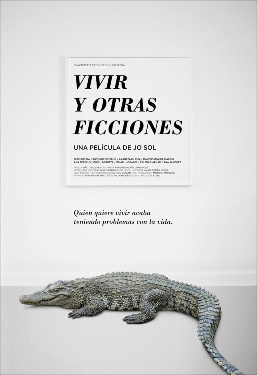 Cartel de Vivir y otras ficciones - Vivir y otras ficciones