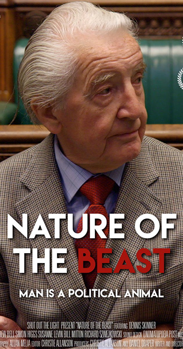 Cartel de Dennis Skinner: Nature of the Beast - 