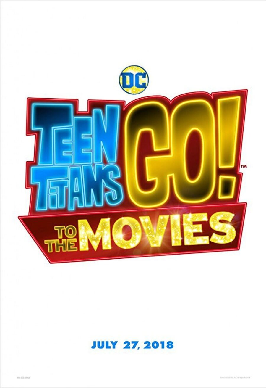 Cartel de Teen Titans Go! La película - Teen Titans Go! To The Movies