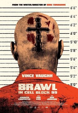 Cartel de Brawl In Cell Block 99