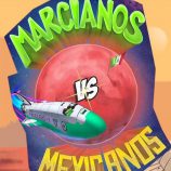 Marcianos vs mexicanos