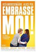 Embrasse-moi!