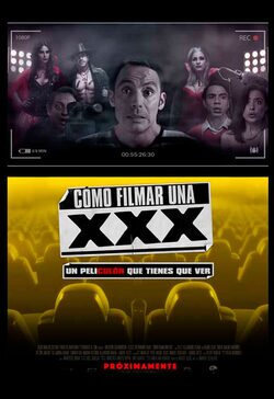 C mo Filmar Una XXX 2017 Pel cula ECartelera