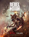 Cartel de Rebel Moon Parte 2: La guerrera que deja marcas