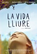 Cartel de La vida Lliure