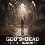 Dios no está muerto: Una luz en la oscuridad