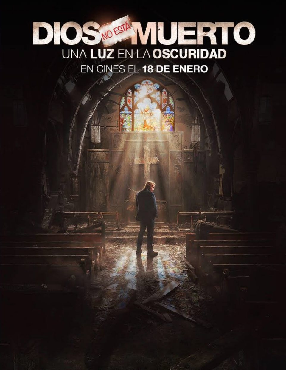Cartel de Dios no está muerto: Una luz en la oscuridad - España