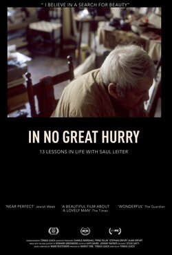 Cartel de In No Great Hurry: 13 Lessons in Life with Saul Leiter