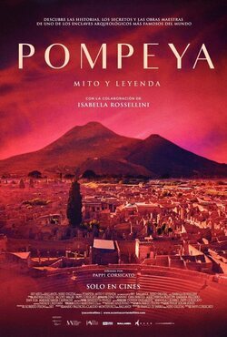 Cartel España 'Pompeya: Mito y leyenda'