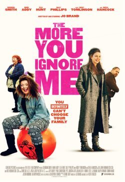 Cartel de The More You Ignore Me