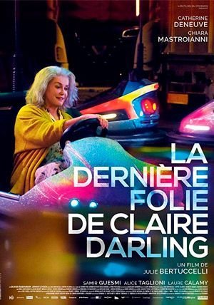 Cartel de La última locura de Claire Darling - Póster Francia 'La última locura de Claire Darling'