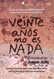 Veinte años no es nada