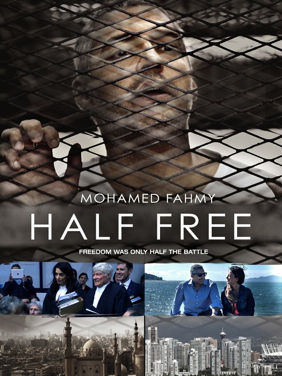 Cartel de Mohamed Fahmy Half Free - Canadá