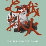 The Silk and the Flame