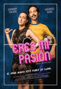 Cartel de Eres mi pasión