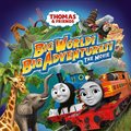 Cartel de Thomas & Friends: Big World! Big Adventures! The Movie