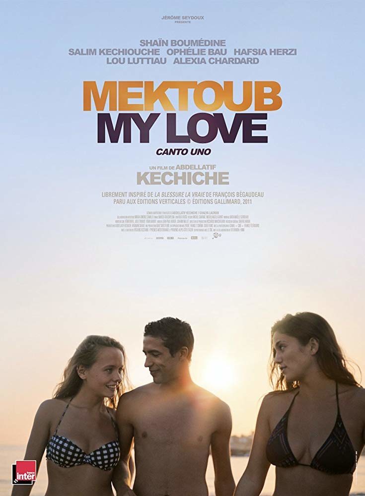 Cartel de Mektoub, My Love: Canto Uno - Mektoub, My Love: Canto Uno