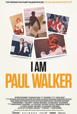 Cartel de I Am Paul Walker