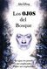 Los ojos del bosque
