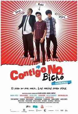 Contigo no, bicho