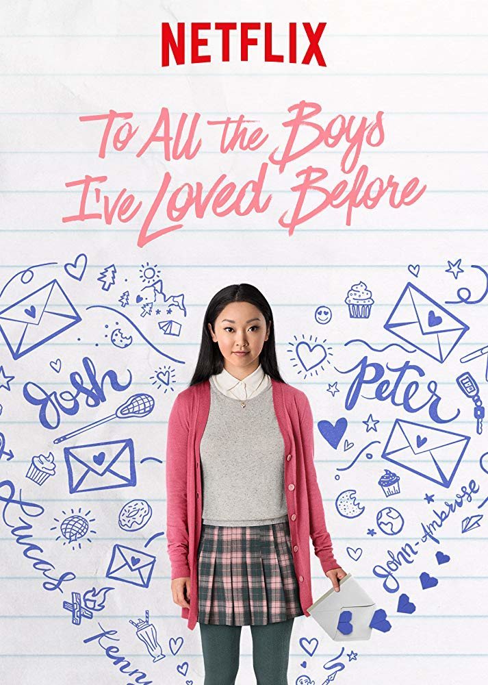 Cartel de A todos los chicos de los que me enamoré - To All the Boys I've Loved Before