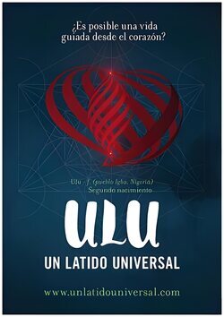 Cartel de ULU, Un latido Universal