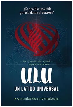 Cartel de ULU, Un latido Universal