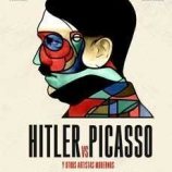 Hitler vs Picasso (y otros artistas modernos)