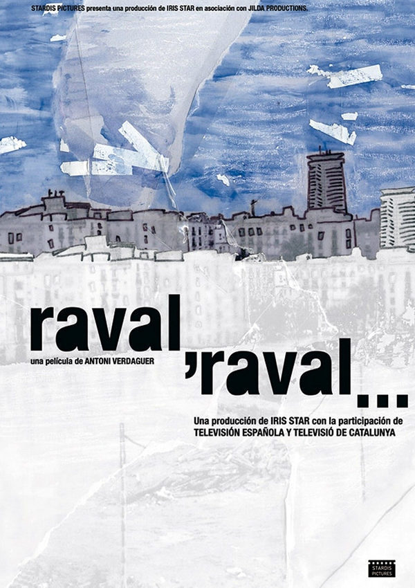 Cartel de Raval, Raval... - España