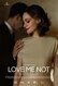 Love Me Not