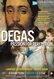 Degas, pasión por la perfección