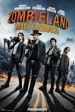 Cartel de Zombieland: Mata y Remata