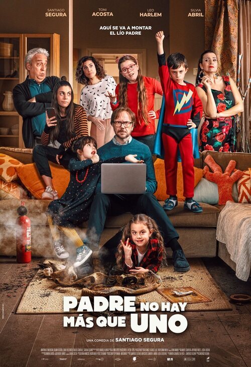 Padre no hay más que uno (2019) - Película eCartelera