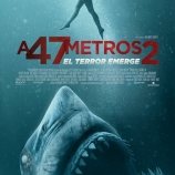 A 47 metros 2: El terror emerge