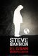 Steve Bannon, el gran manipulador