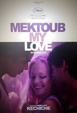 Cartel de Mektoub, My Love: Intermezzo