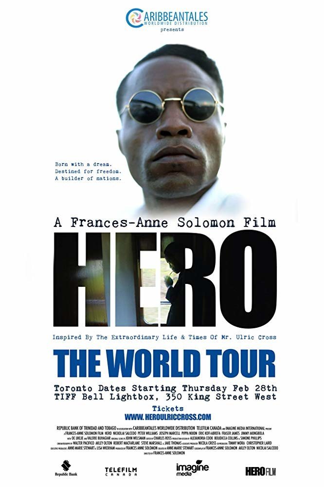 Cartel de Hero: Inspired By The Extraordinary Life and Times of Mr. Ulric Cross - 