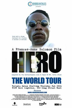 Cartel de Hero: Inspired By The Extraordinary Life and Times of Mr. Ulric Cross