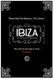 Ibiza: the silent movie