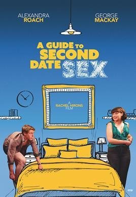Cartel de A Guide to Second Date Sex - A Guide to Second Date Sex