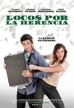 Cartel 'Locos por la herencia'