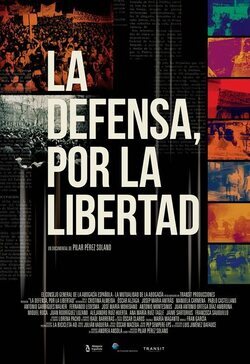 Cartel 'La defensa, por la libertad