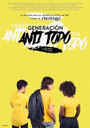 Cartel de Generación Anti Todo - Cartel de 'Generación Anti Todo'
