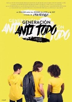 Cartel de 'Generación Anti Todo'