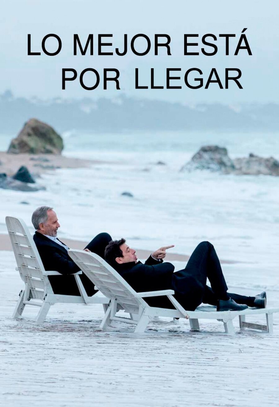 Cartel de Lo mejor está por llegar - España