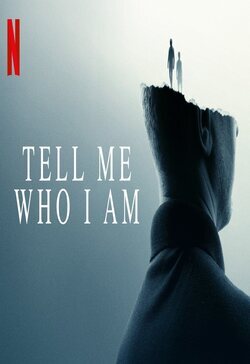 Cartel de Tell Me Who I Am