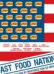 Fast Food Nation