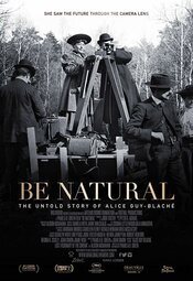 Sé natural: la historia no explicada de Alice Guy-Blaché